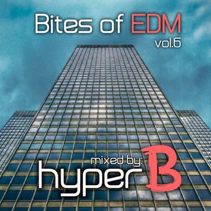 Bites of EDM Dirty Bounce Mix, vol. 6