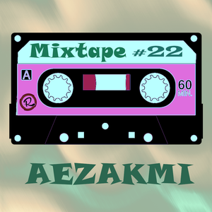 Cover art for Aezakmi Mixtape #22 by Radio_RapTz