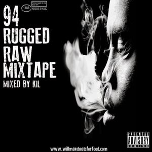 '94 Rugged Raw Mixtape