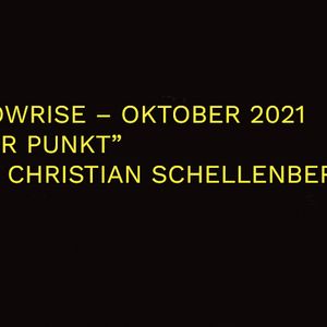 Slow Rise Radio Show / Thema: Der Punkt / Gast: Christian Schellenberger / 01.10.21