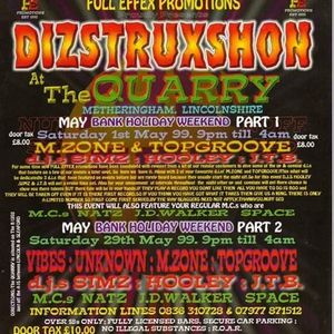 Dizstruxshon Bank Holiday Part 2 29.5.99 Mark EG MC'S JD Walker Space Beatz & Natz