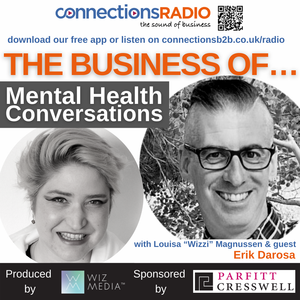 The Business of Mental Health Conversations with guest Erik DaRosa