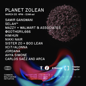 DJ Set on Currents FM - Planet Zolean - Common Multiverse 3.20.21