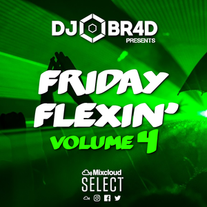 Friday Flexin' Volume 4 - RnB, Hiphop, Pop, Old School, House & Club Classics