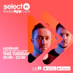 SPECIAL GUEST: LADEBARE - Cal Carthy on Select Radio (19/01/21 8-10PM)