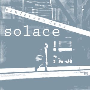 Sanderson Dear - Solace