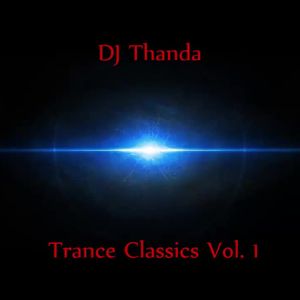 Trance Classics Vol. 01 (1996-2000)