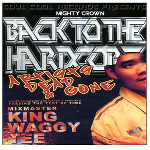 Mighty Crown/ King Waggy Tee - Back to the Hardcore/ Artists Dead & Gone