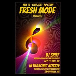 "FRESH MODE" - 5.12.2011 - Ultrasonic Nozzle / Spiff (Full 3.5 Hr Event Recording)