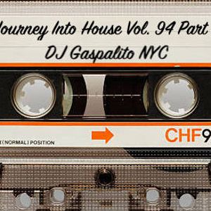 DJ Gaspar NYC - Journey Into House Vol. 94 Part 3