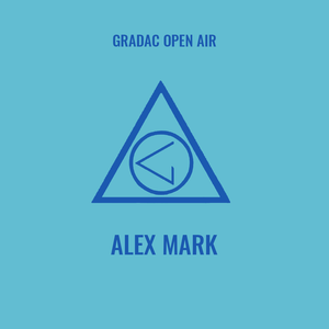 Alex Mark - Gradac Open Air