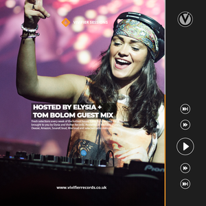 Elysia & Tom Bolom - Vivifier Sessions #285 2024-10-25 Artwork