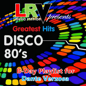 Disco 80 S Greatest Hits By Laila R Verzosa Lrv Mixcloud