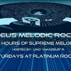 AmadeuS Melodic Rock Show #52 - April 16th 2016