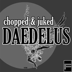 Cover art for Chopped & Juked - Daedelus  by footworkfusion160