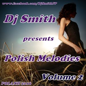 DJ SMITH PRESENTS POLISH MELODIES VOL.2