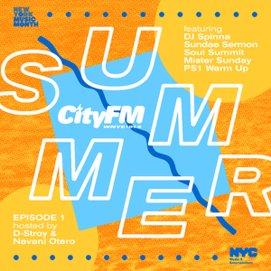 CityFM Episode 1 - Summer