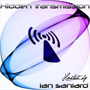 Ian Saniard - Hidden Transmission Episode 190