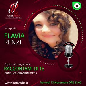 Raccontami di te con Flavia Renzi
