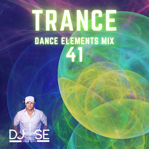 Cover art for Trance Dance Elements Mix 41 by DeeJayJose64