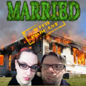 Married With Podcast