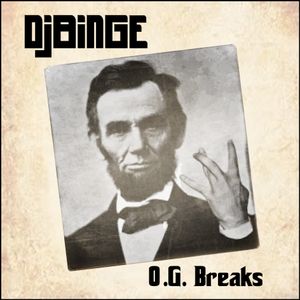 DJ BiNGe - O.G. Breaks