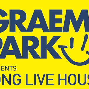 This Is Graeme Park: Long Live House Radio Show 03DEC21