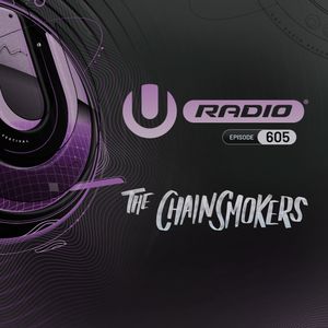 UMF Radio 605 - The Chainsmokers