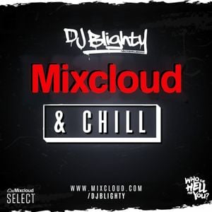 Cover art for Mixcloud & Chill 2020 // Smooth R&B & Slowjamz // Instagram: @djblighty by DJBlighty