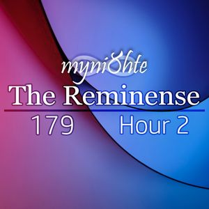Myni8hte - The Reminense 179 2020-05-03