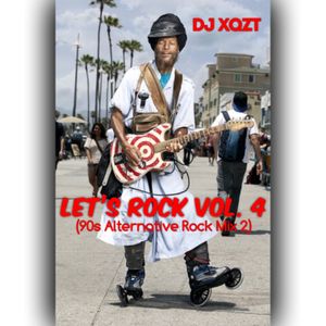 Let's Rock Vol. 4 (90s Alternative Rock Mix 2)