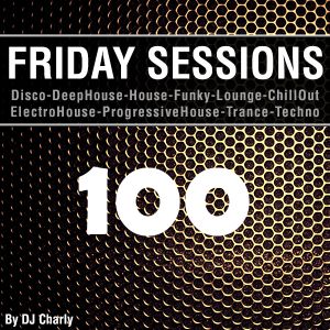 Friday Sessions 100- Classic in Deep Remix
