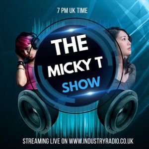 MICKY T | INDUSTRY RADIO | 23/4/21