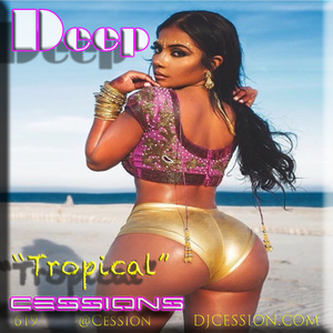 Ces and the City PODCAST 49::: Deep Cessions15 "Tropical"