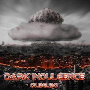 Dark Indulgence 01.26.20 Industrial | EBM & Synthpop Mixshow by Scott Durand | djscottdurand.com