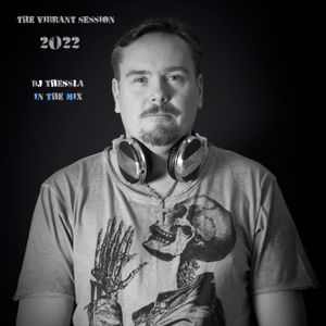 The Vibrant Session 202210 by DJ Thessla