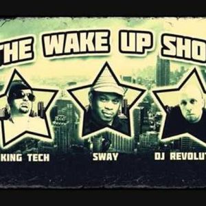 The Wake Up Show with Sway, King Tech & DJ Revolution 10-15-99 I