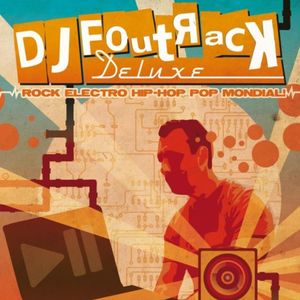 DJ Foutrack Deluxe Trailer Audio