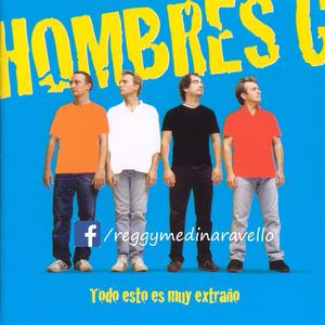 Featured image of post Hombres G Mix They are widely considered one of spain s most prominent pop groups of the 1980s and early 1990s