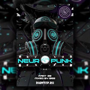 скачать neuropunk pt.39 mixed by bes