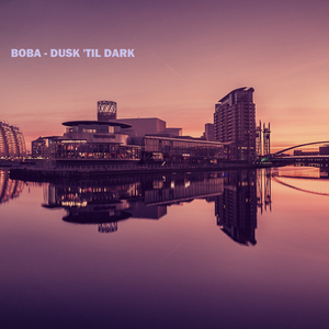 boba dusk
