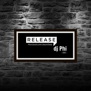 Dj Phi - Release (2015)