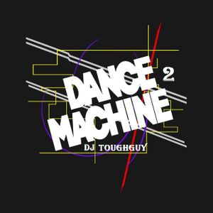 Dance Machine -Volume 2