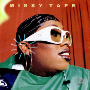 Missy Tape!