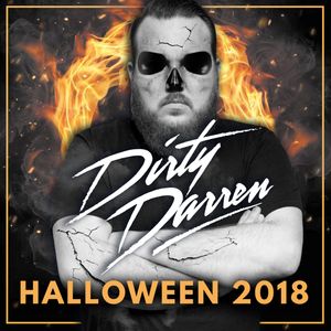 Dirty Darren Halloween 2018 Mix