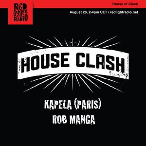 Rob Manga * Kapela * Red Light Radio 08-26-2019