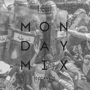 #MondayMix 318 by @dirtyswift feat. Matt Houston, 113, Arsenik, Lunatic… - 18.May.2020 (Live Mix)