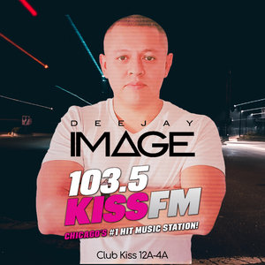 103.5 Kiss FM Chicago ft. DJ Image (Nov 2020)