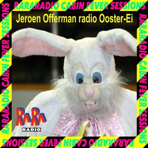 JEROEN OFFERMAN RADIO OOSTER-EI @ RARARADIO 06-04-2020