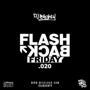 Flashback Friday.020 // Summer Throwback // R&B, Hip Hop, Dancehall, Afro & U.K.